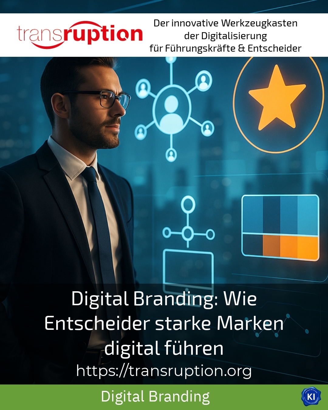 Digital Branding: Wie Entscheider starke Marken digital führen