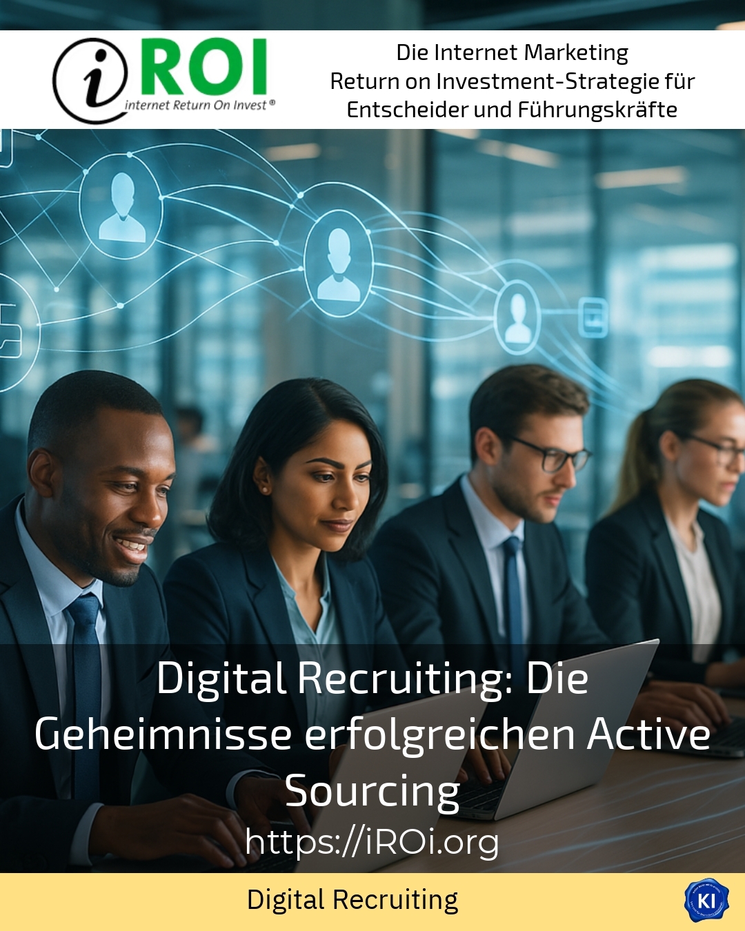 Digital recruiting: The secrets of successful active sourcing