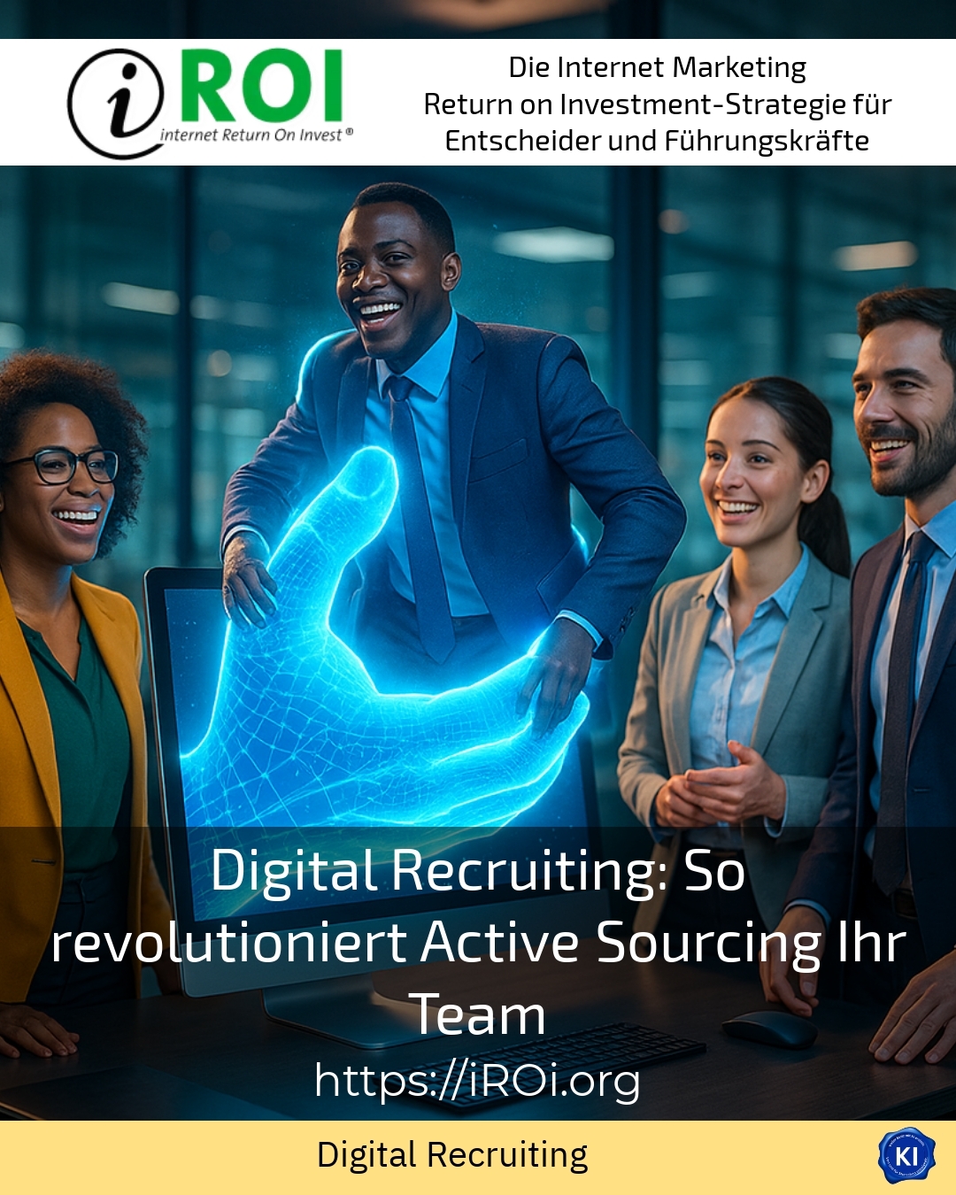 Digital Recruiting: So revolutioniert Active Sourcing Ihr Team 4.9 (1720)