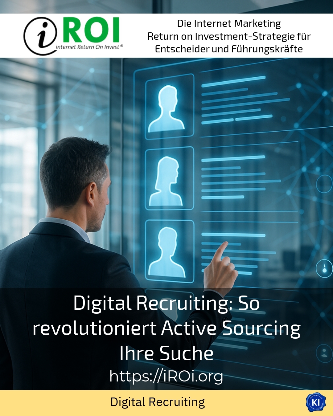 Digital Recruiting: So revolutioniert Active Sourcing Ihre Suche 4.3 (1231)