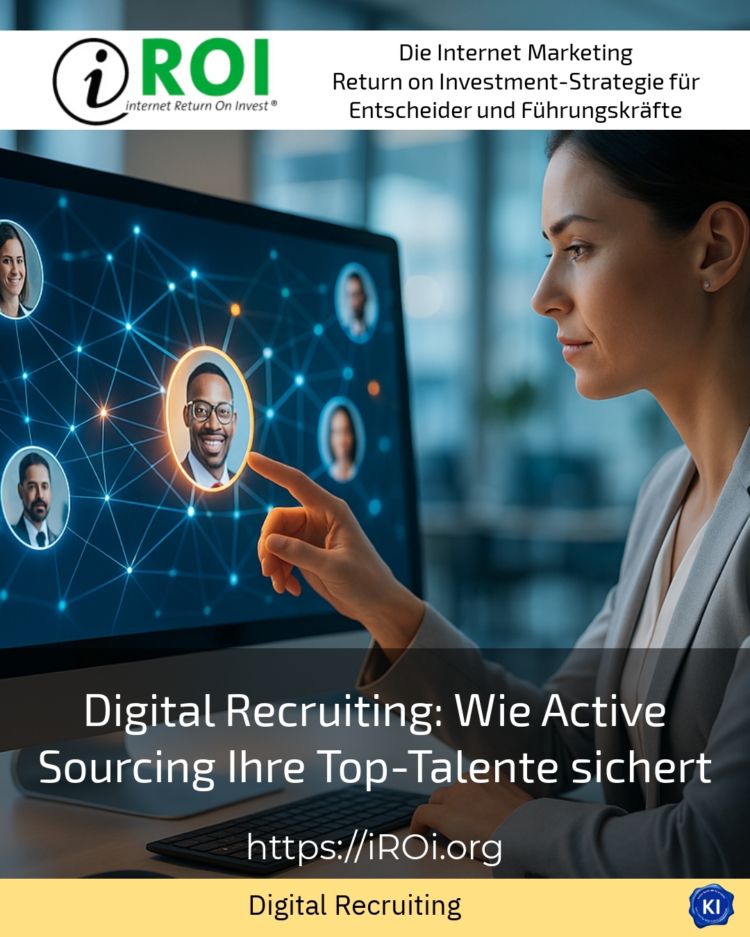 Digital Recruiting: Wie Active Sourcing Ihre Top-Talente sichert 4.8 (1585)