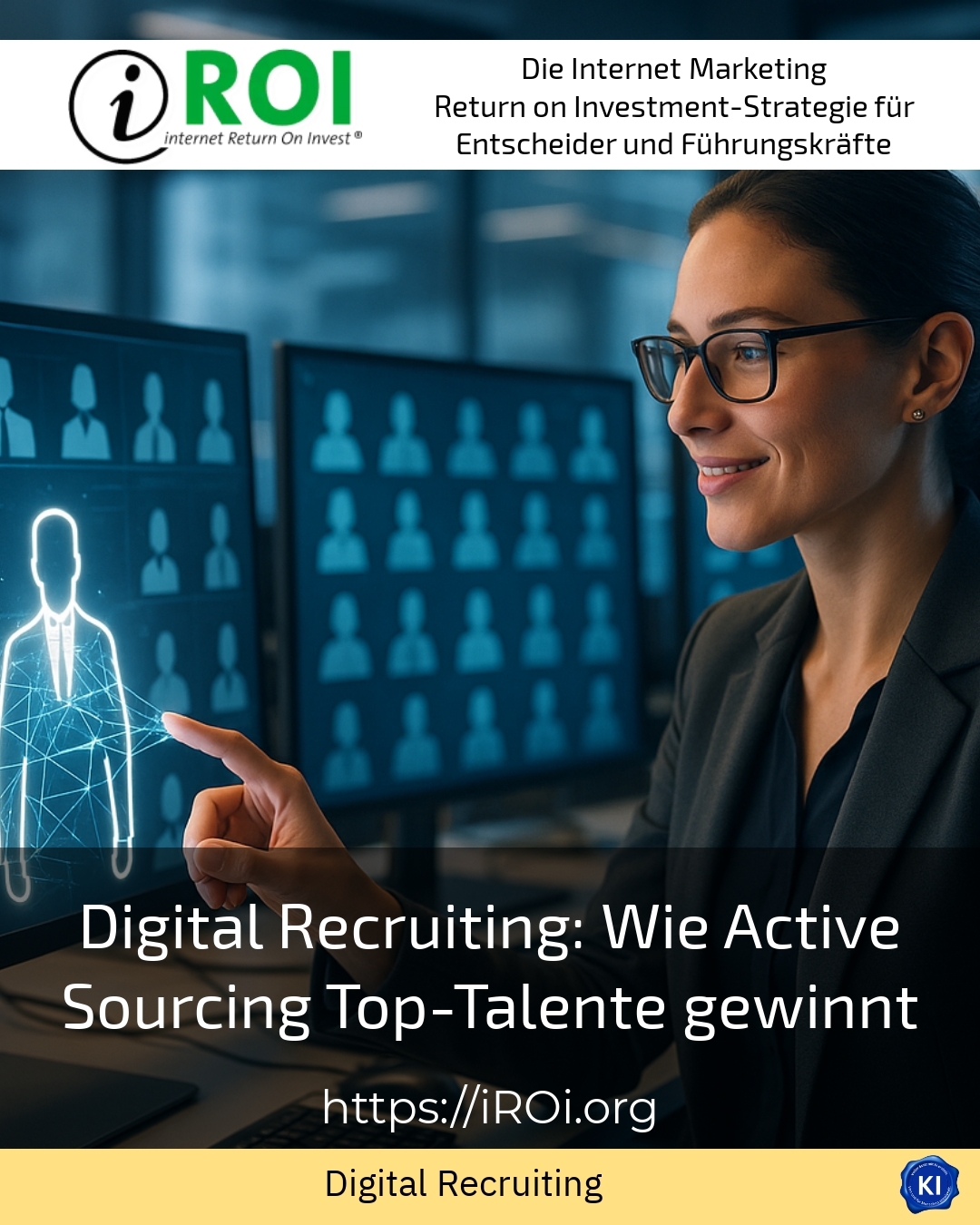 Digital Recruiting: Wie Active Sourcing Top-Talente gewinnt 4.7 (1271)