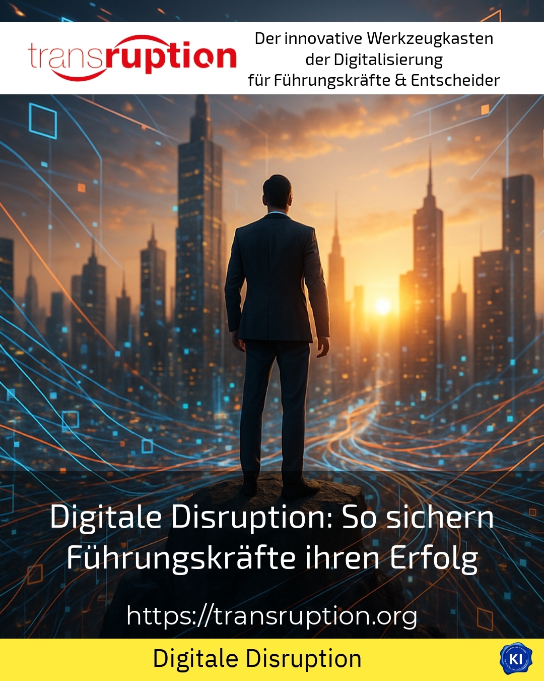 Digital disruption: How managers ensure their success