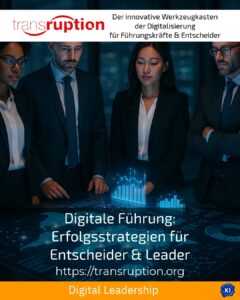 Digital leadership: Success strategies for decision-makers & leaders