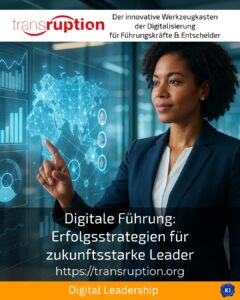 Digital leadership: Success strategies for future leaders