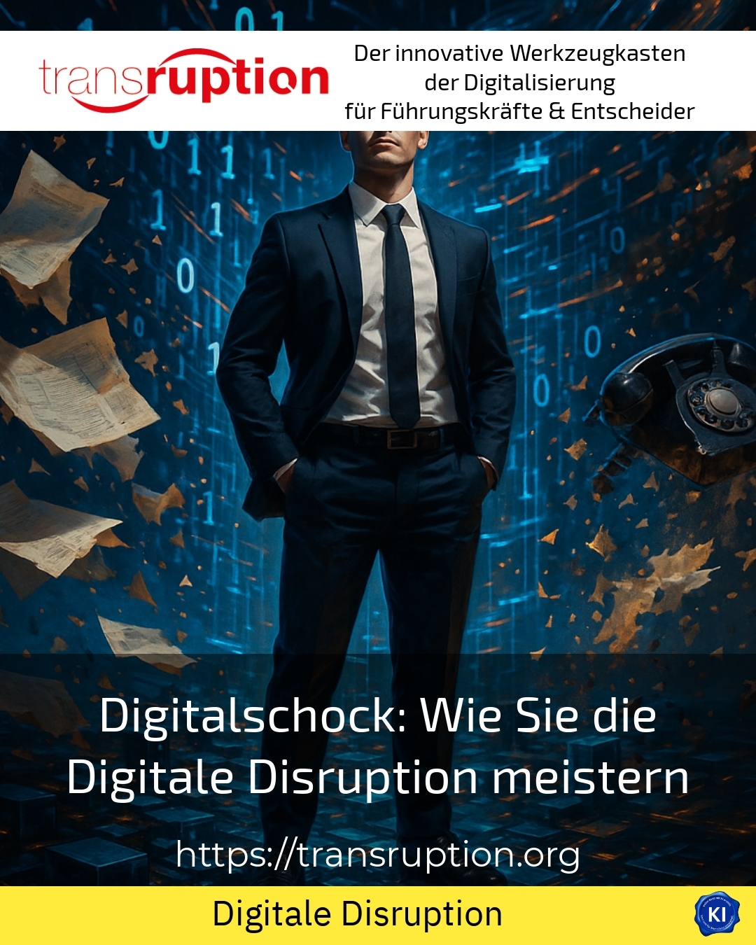 Digitalschock: Wie Sie die Digitale Disruption meistern