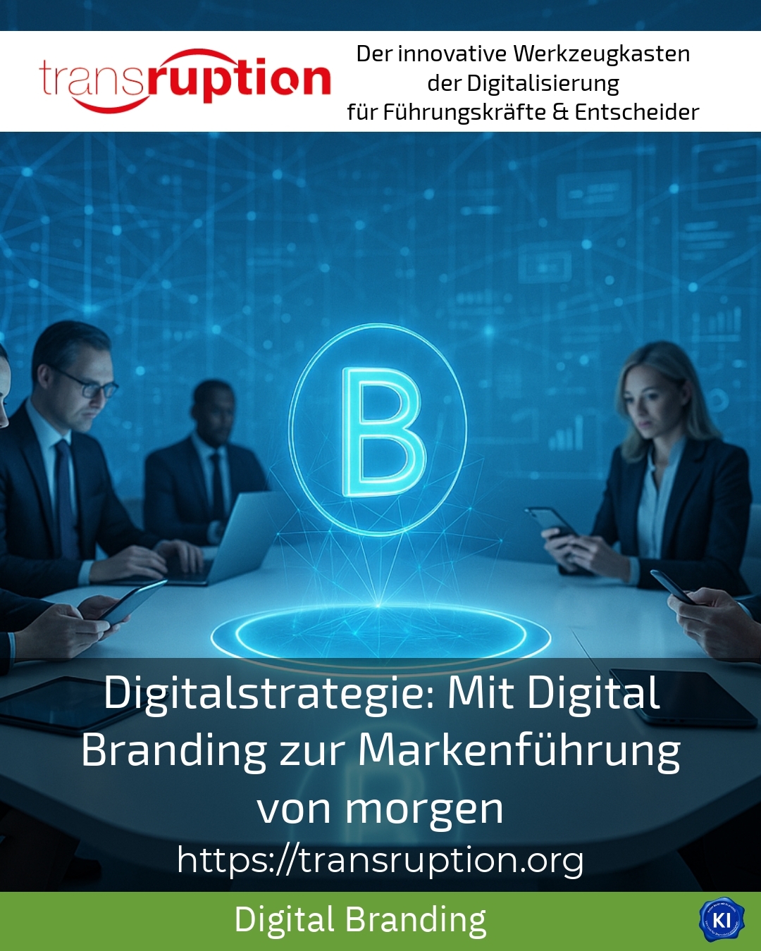 Digitalstrategie: Mit Digital Branding zur Markenführung von morgen