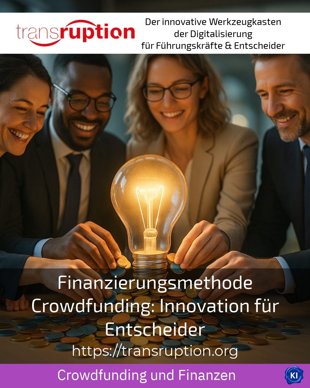 Crowdfunding as a financing method: Innovation for decision-makers