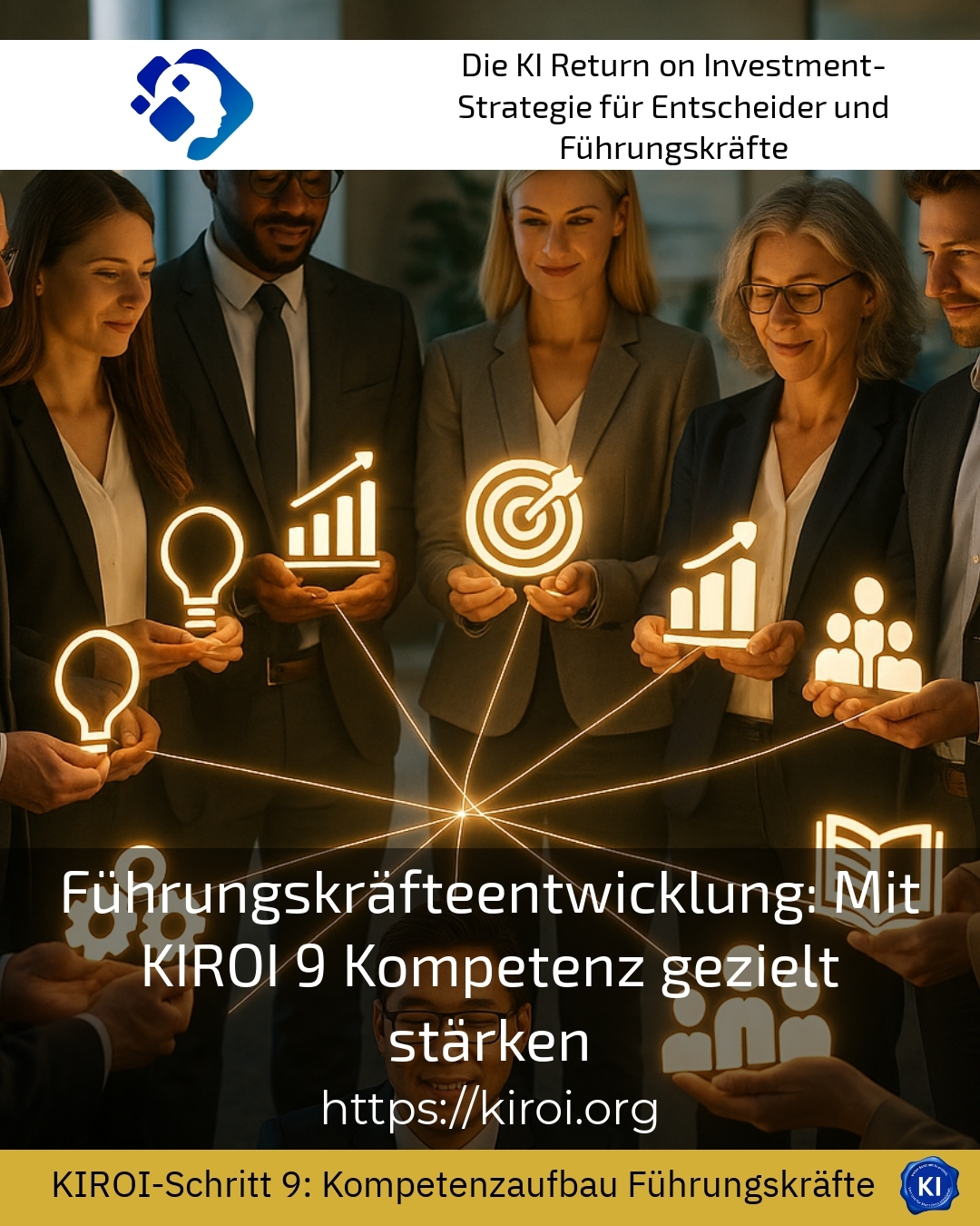 Führungskräfteentwicklung: Mit KIROI 9 Kompetenz gezielt stärken 4 (1035)
