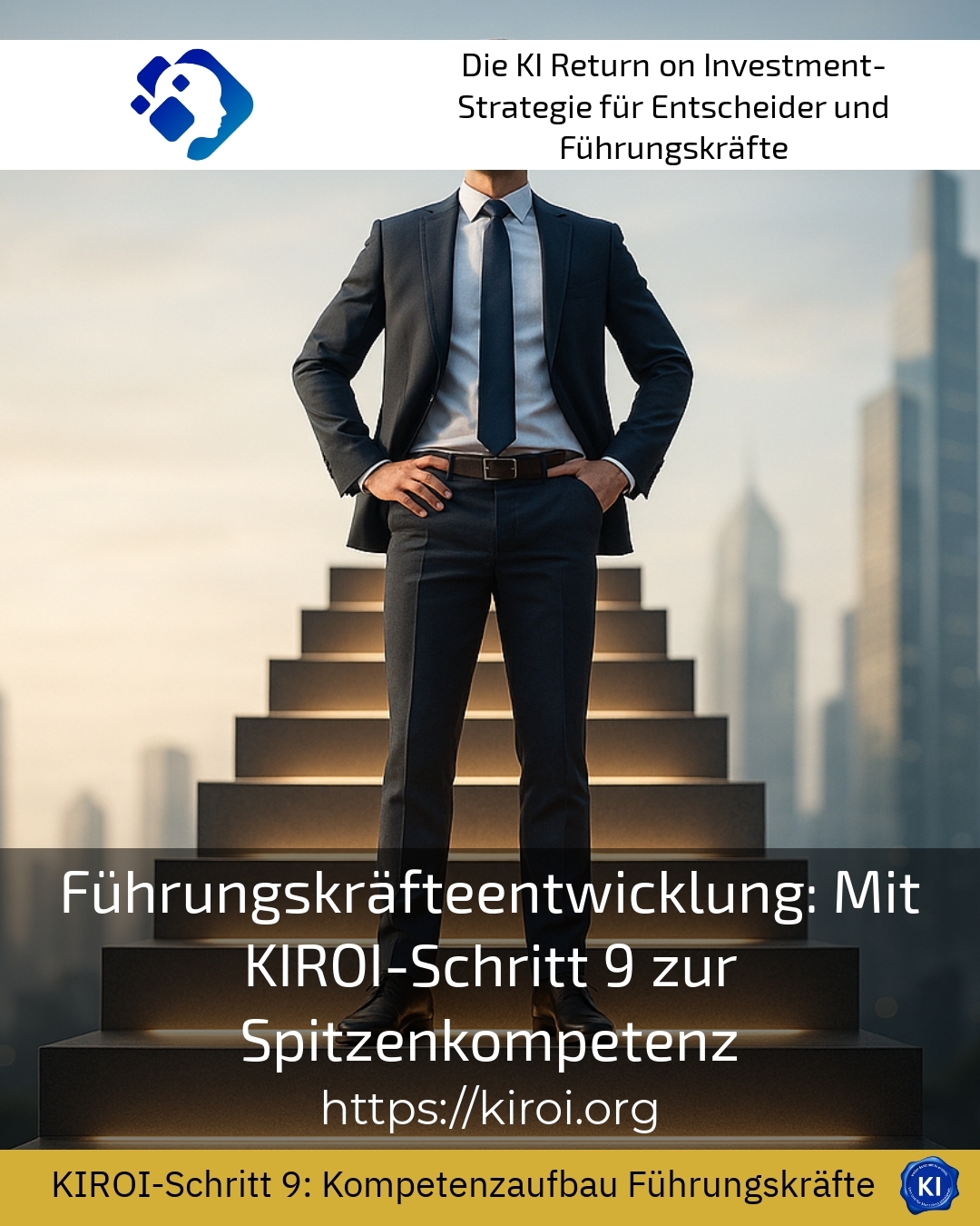 Leadership development: With KIROI step 9 to top competence 4.4 (875)