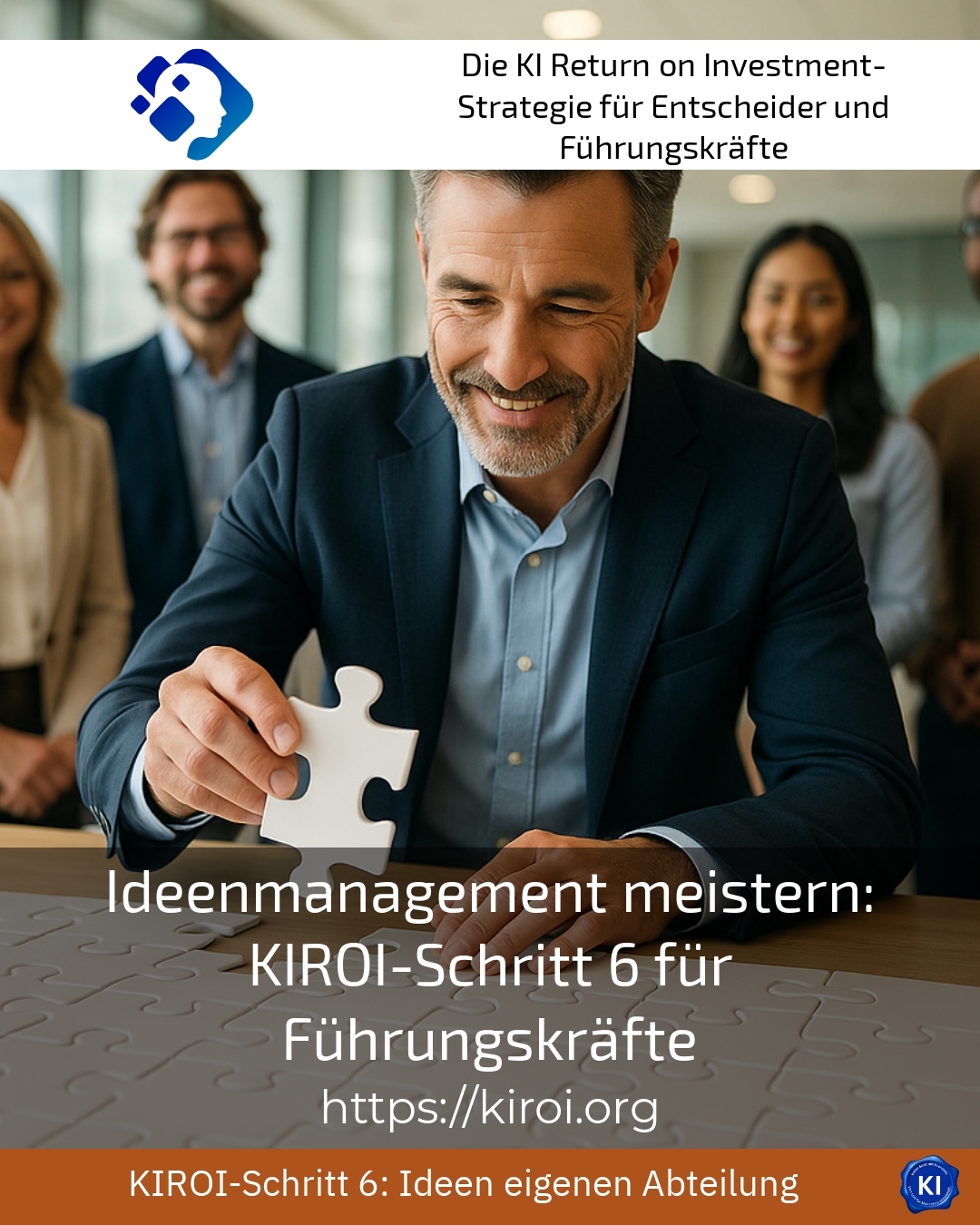 Ideenmanagement meistern: KIROI-Schritt 6 für Führungskräfte 4.7 (828)