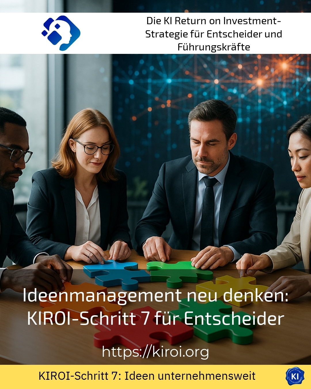 Ideenmanagement neu denken: KIROI-Schritt 7 für Entscheider 4.5 (665)