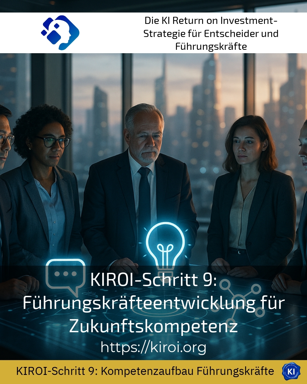 KIROI Step 9: Leadership development for future competence