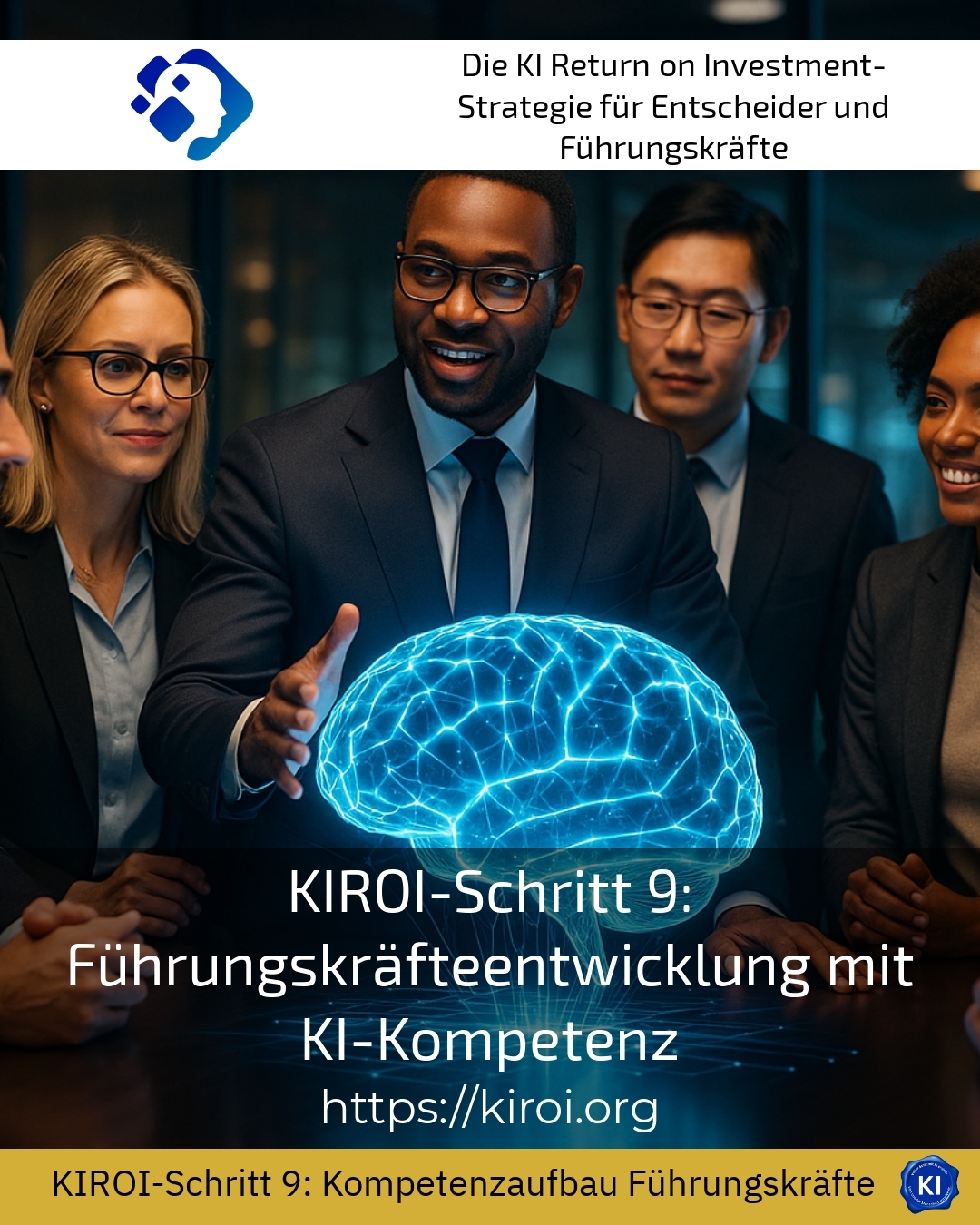 KIROI Step 9: Leadership development with AI competence 4.8 (1202)