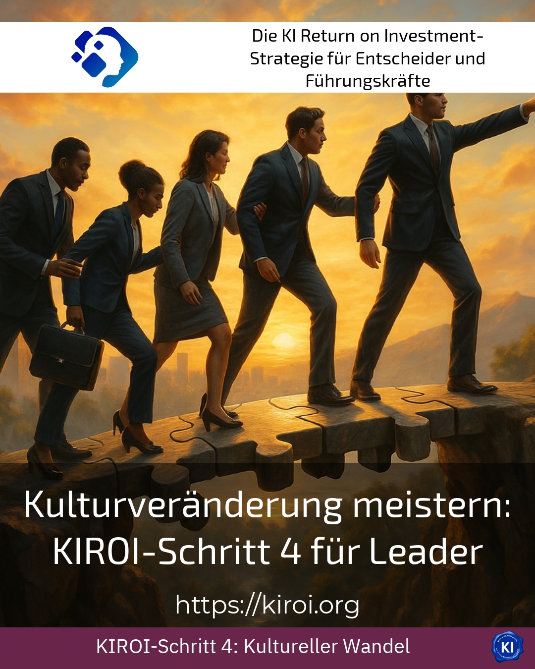 Kulturveränderung meistern: KIROI-Schritt 4 für Leader 4.2 (745)