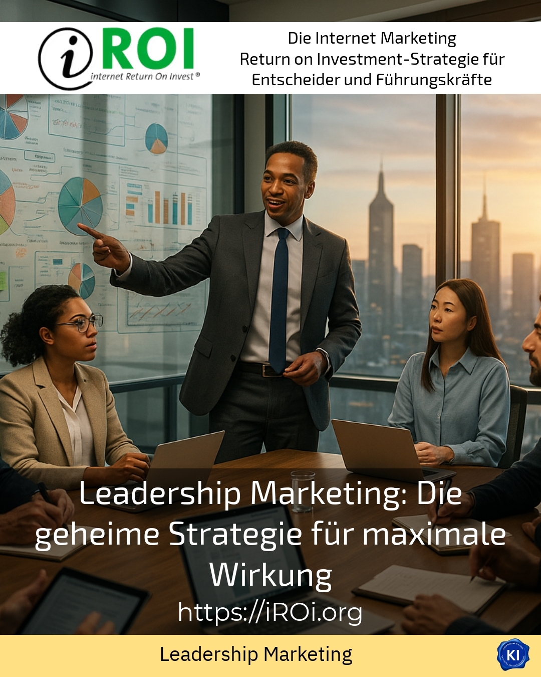 Leadership Marketing: Die geheime Strategie für maximale Wirkung 4.2 (1753)