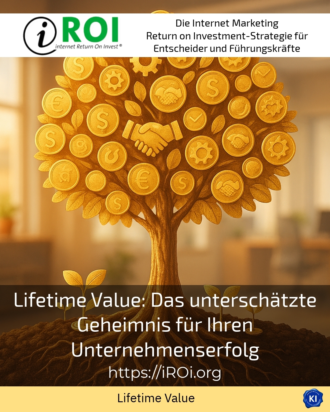 Lifetime Value: Das unterschätzte Geheimnis für Ihren Unternehmenserfolg 4.4 (1153)