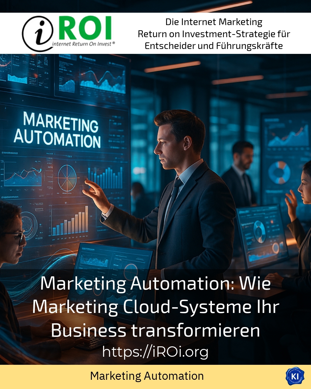 Marketing automation: How marketing cloud systems are transforming your business 4.1 (1273)