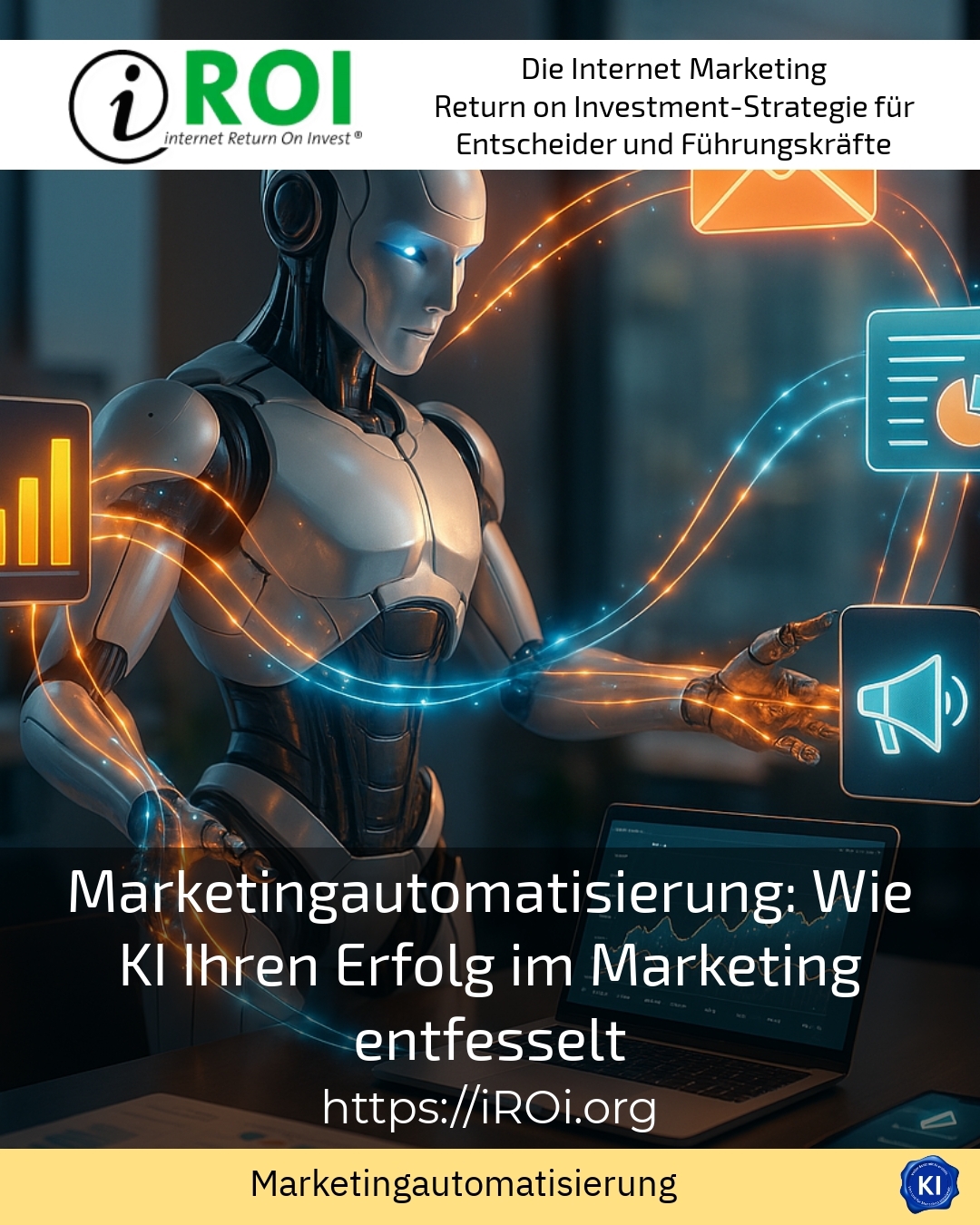 Marketingautomatisierung: Wie KI Ihren Erfolg im Marketing entfesselt 4.3 (423)