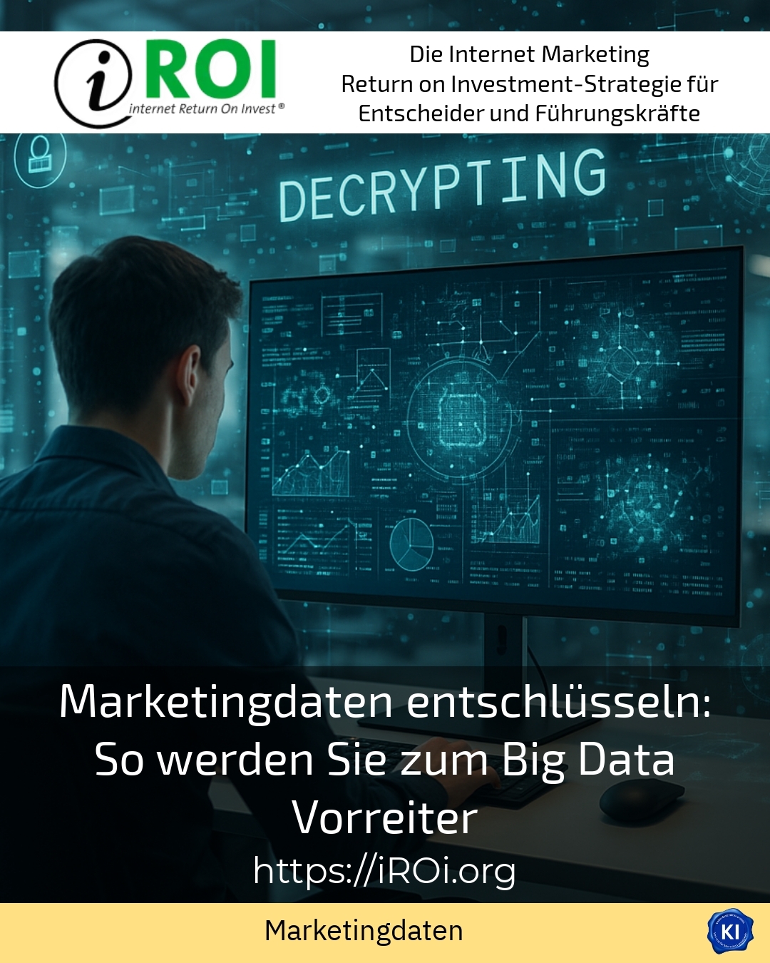 Deciphering marketing data: How to become a big data pioneer 4.6 (478)