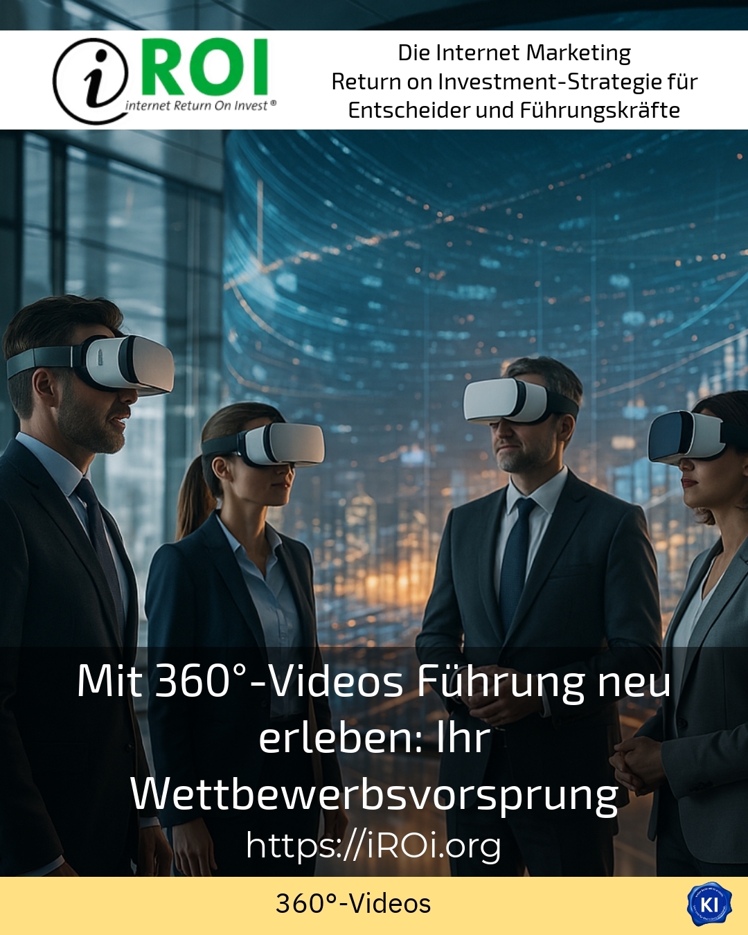 Mit 360°-Videos Führung neu erleben: Ihr Wettbewerbsvorsprung