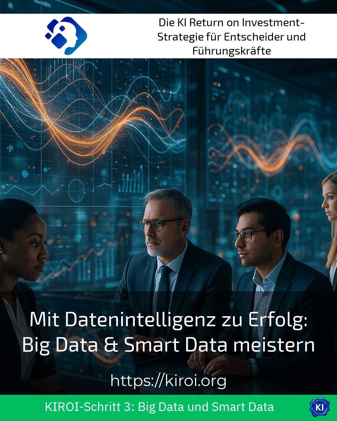 Achieving success with data intelligence: mastering big data & smart data 4.8 (1588)