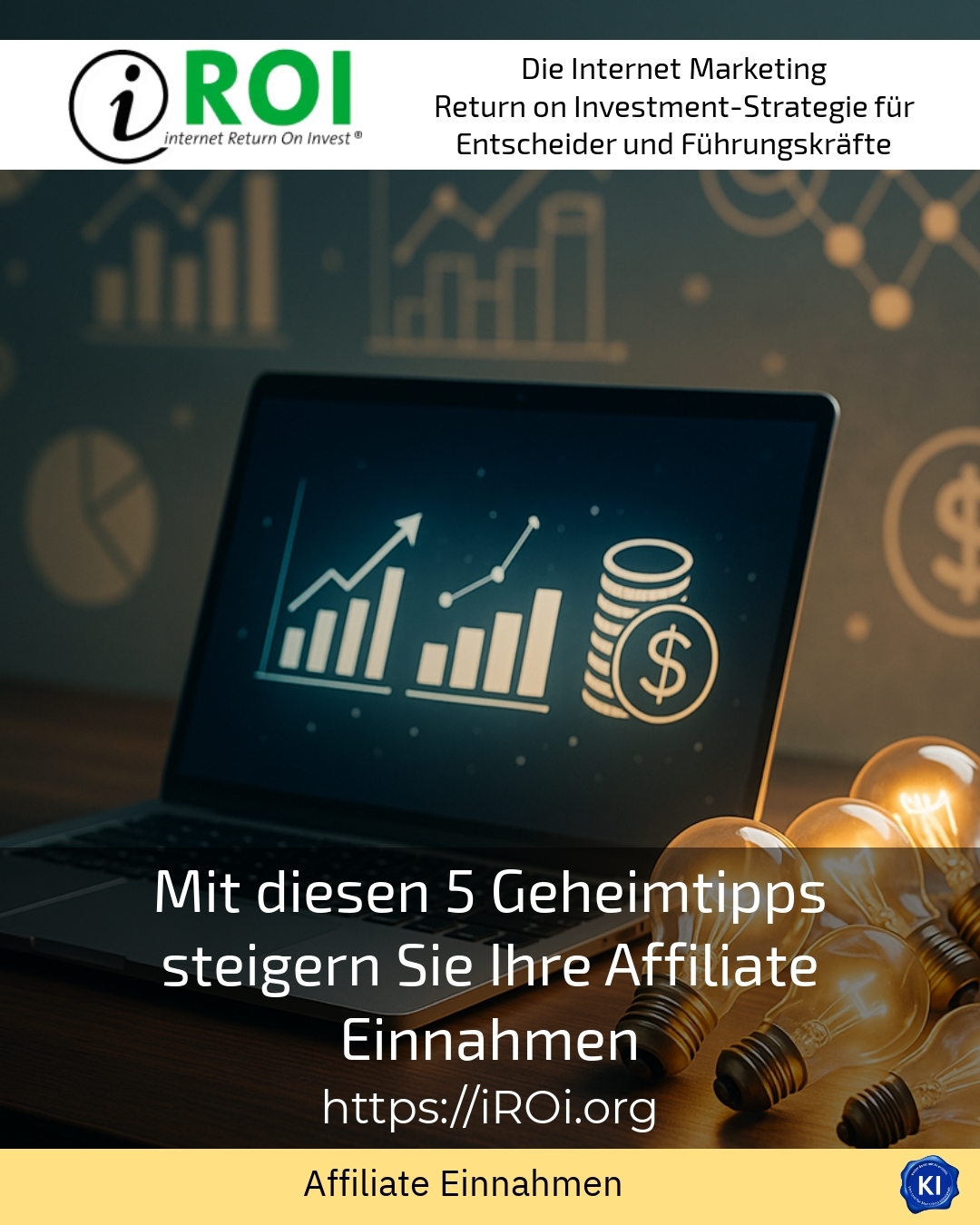Mit diesen 5 Geheimtipps steigern Sie Ihre Affiliate Einnahmen 4.4 (1275)