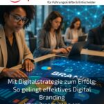 A digital strategy for success: how to achieve effective digital branding