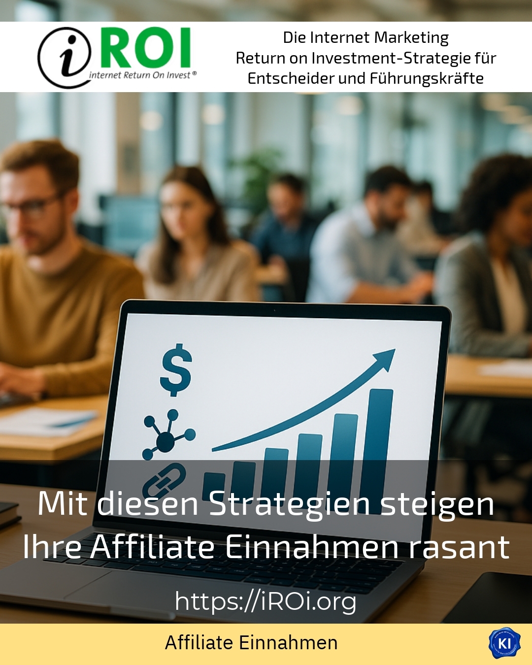 Mit diesen Strategien steigen Ihre Affiliate Einnahmen rasant 4.7 (1421)