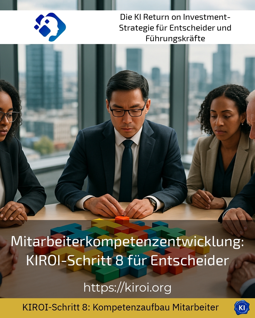 Employee competence development: KIROI step 8 for decision-makers 4 (938)