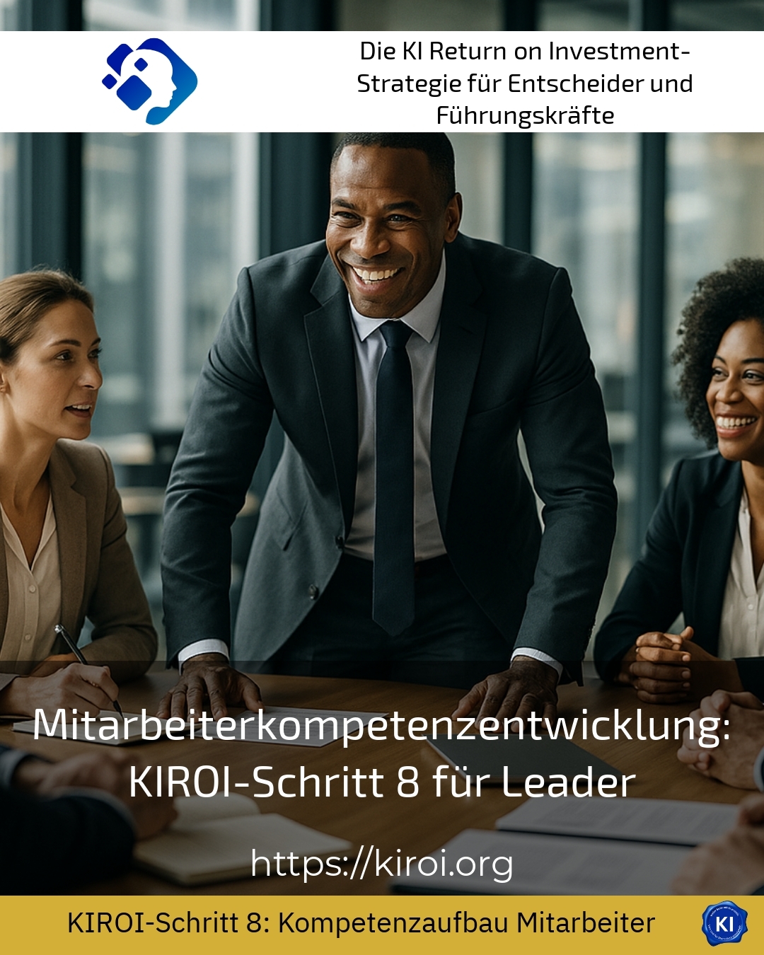 Employee competence development: KIROI step 8 for Leader 4.3 (422)
