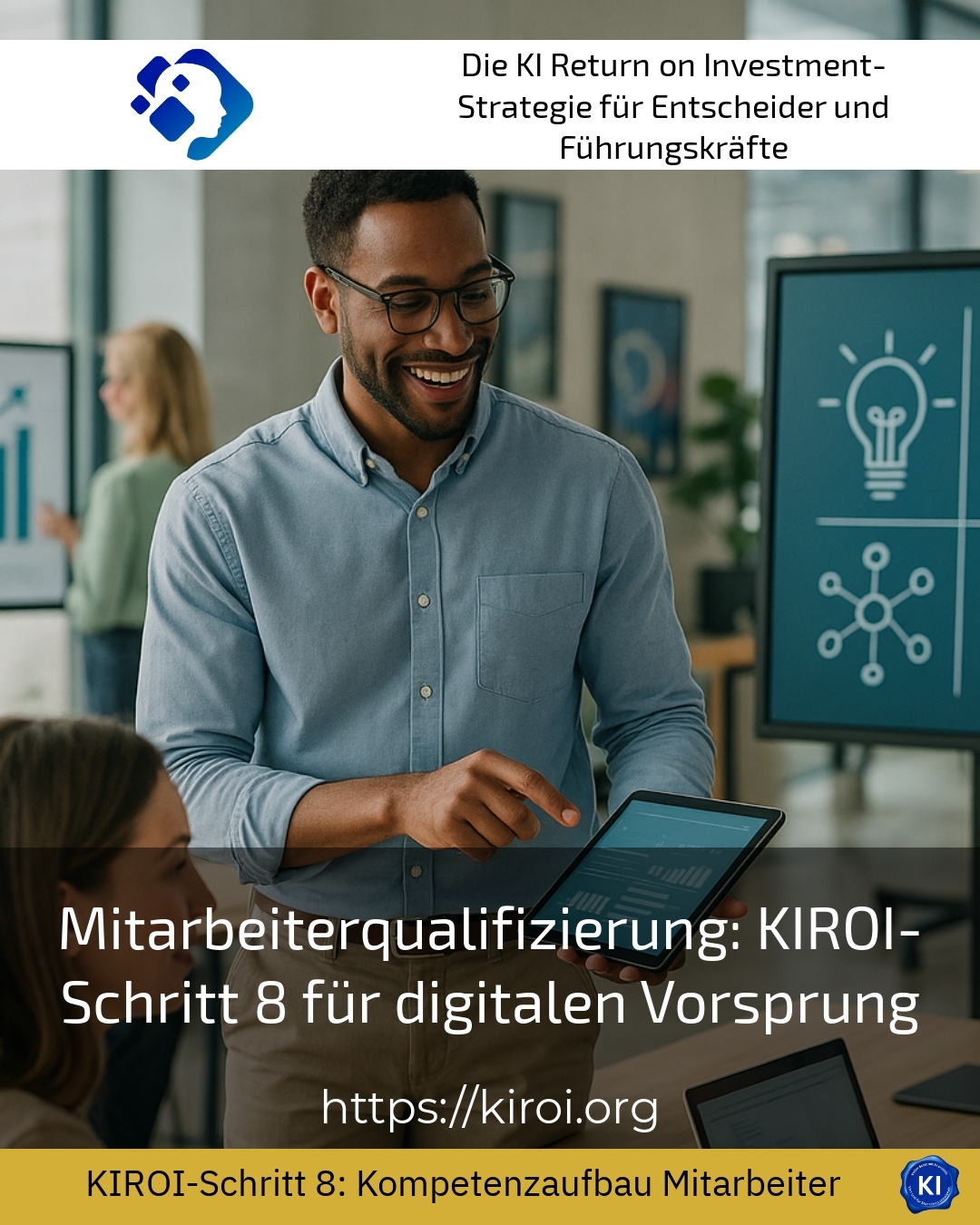 Employee training: KIROI step 8 for a digital edge 4 (936)