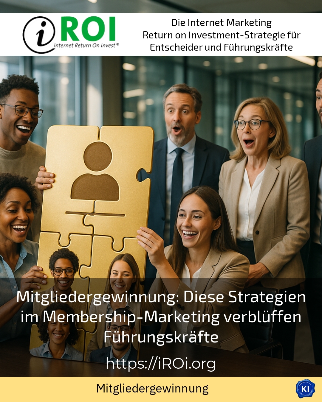 Mitgliedergewinnung: Diese Strategien im Membership-Marketing verblüffen Führungskräfte 4.4 (714)