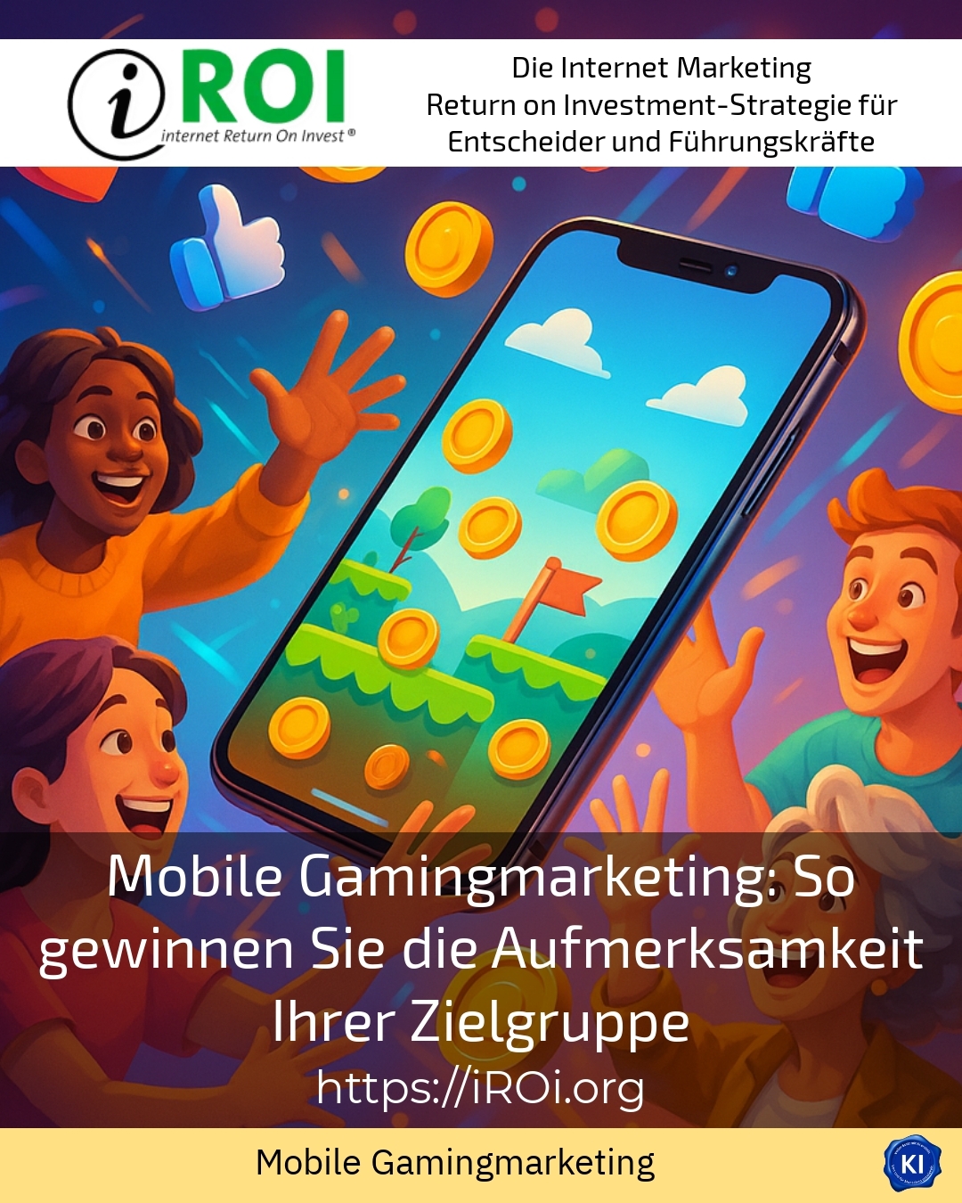 Mobile Gamingmarketing: So gewinnen Sie die Aufmerksamkeit Ihrer Zielgruppe 4.9 (885)