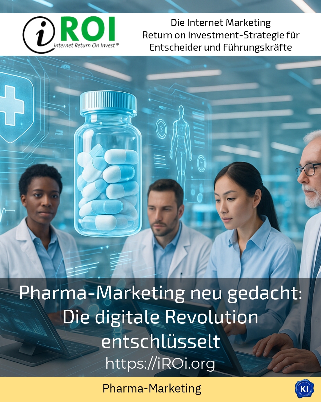 Pharma-Marketing neu gedacht: Die digitale Revolution entschlüsselt 4.6 (424)
