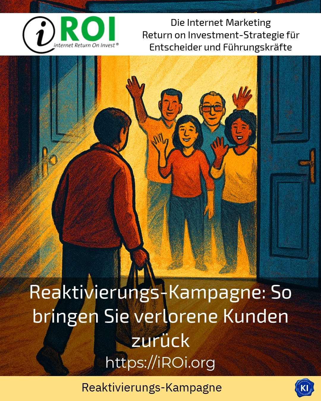 Reaktivierungs-Kampagne: So bringen Sie verlorene Kunden zurück