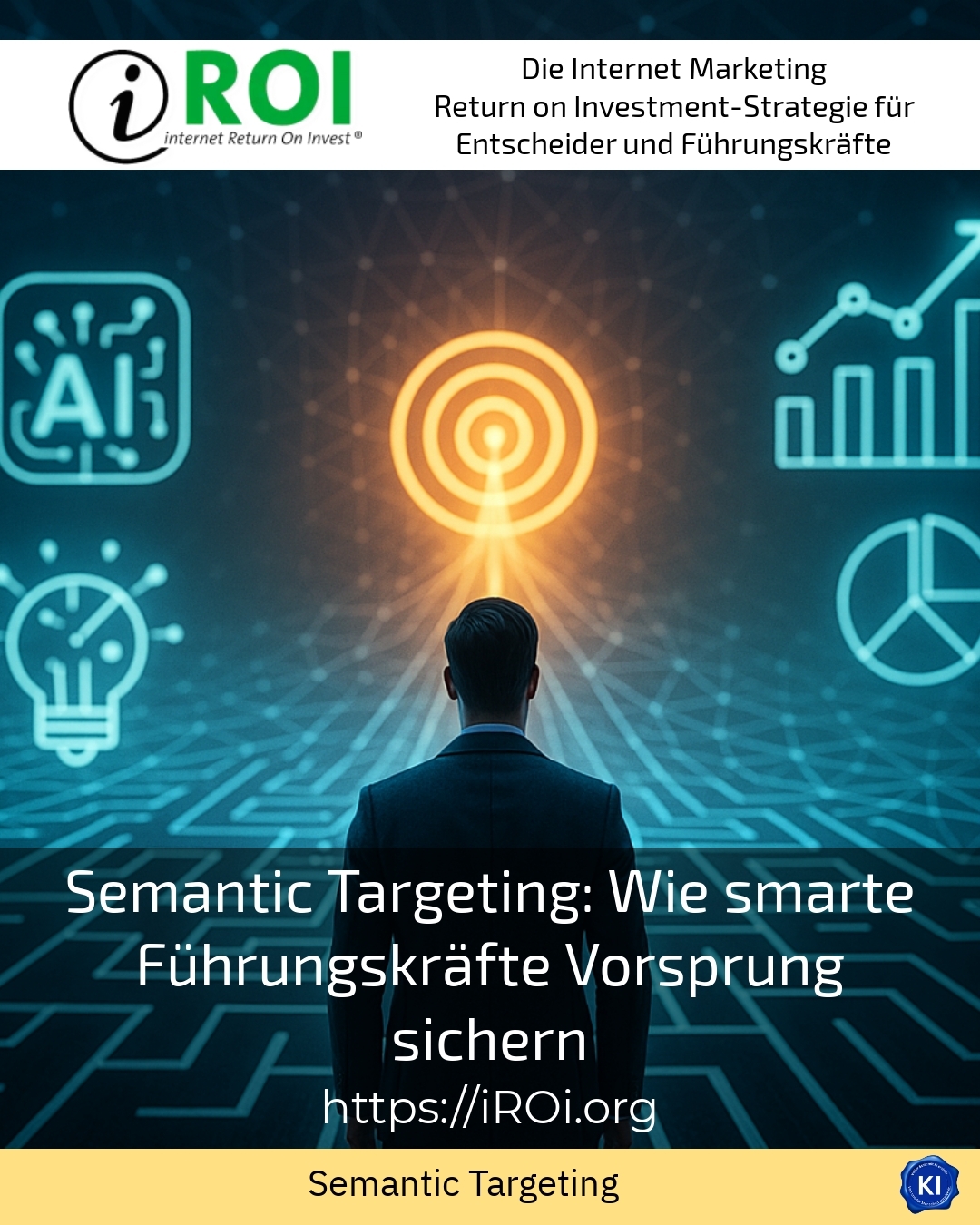 Semantic Targeting: Wie smarte Führungskräfte Vorsprung sichern 4.3 (380)