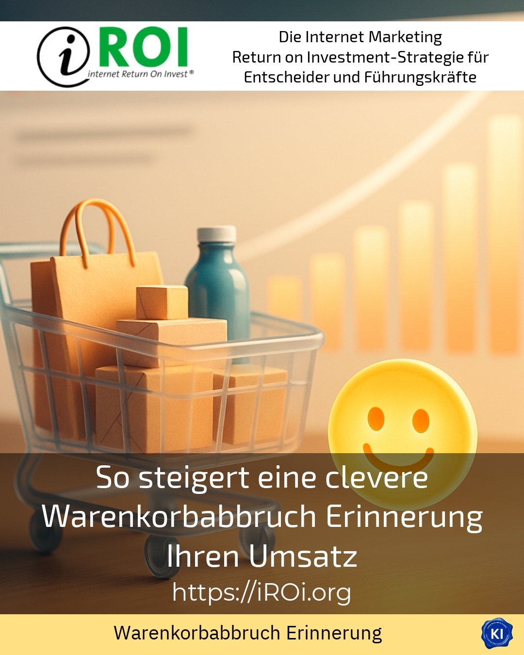 So steigert eine clevere Warenkorbabbruch Erinnerung Ihren Umsatz 4.9 (1571)