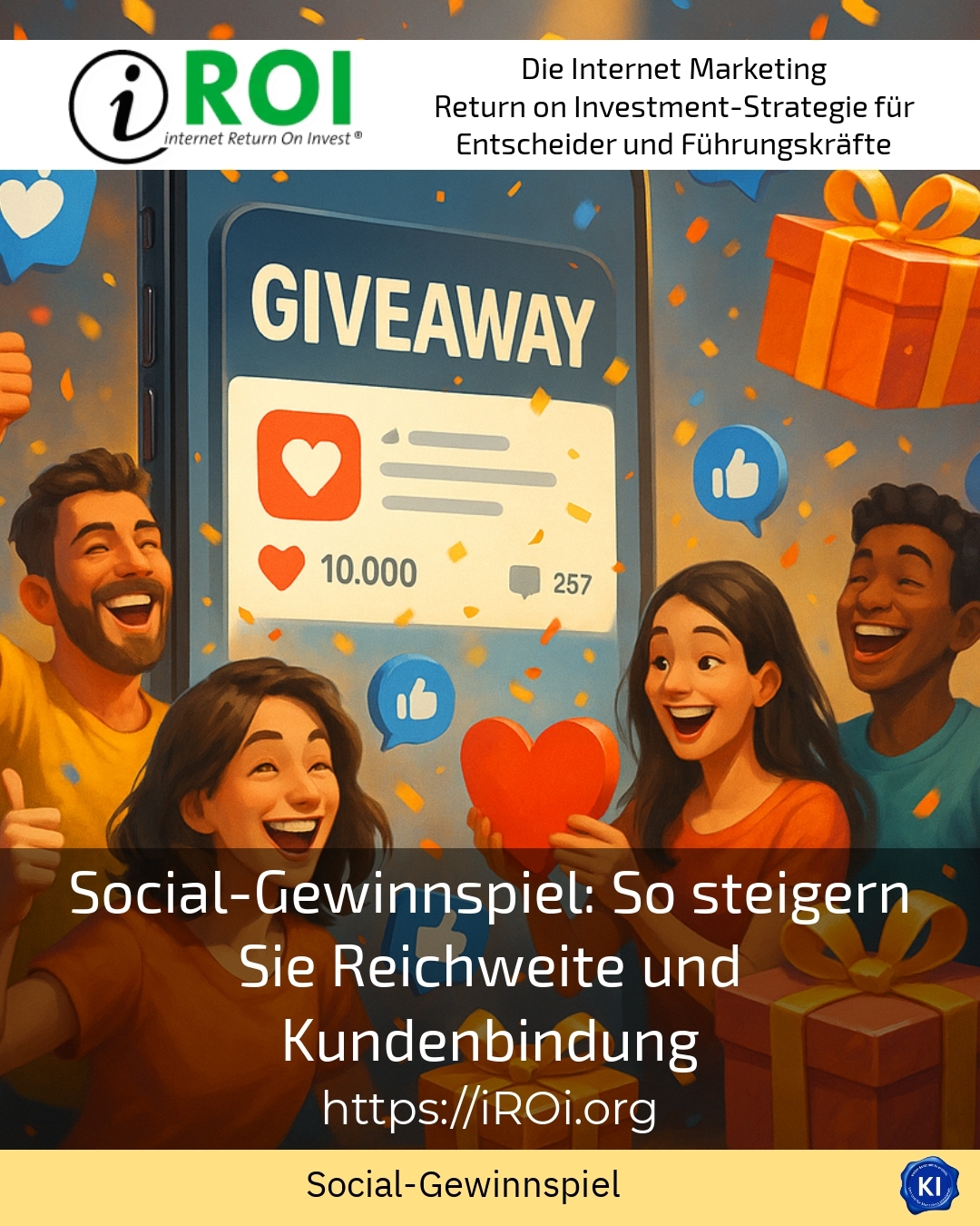 Social-Gewinnspiel: So steigern Sie Reichweite und Kundenbindung 4.6 (876)