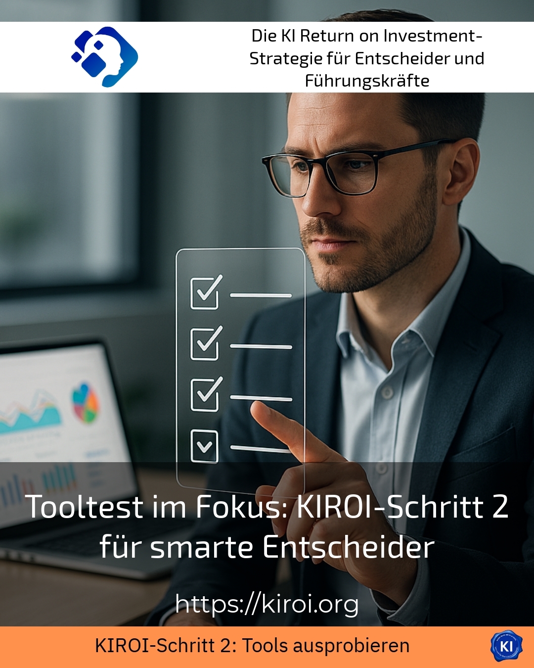 Tool test in focus: KIROI step 2 for smart decision-makers 5 (1381)