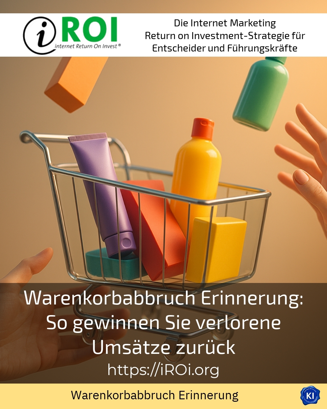 Warenkorbabbruch Erinnerung: So gewinnen Sie verlorene Umsätze zurück 4.4 (1331)