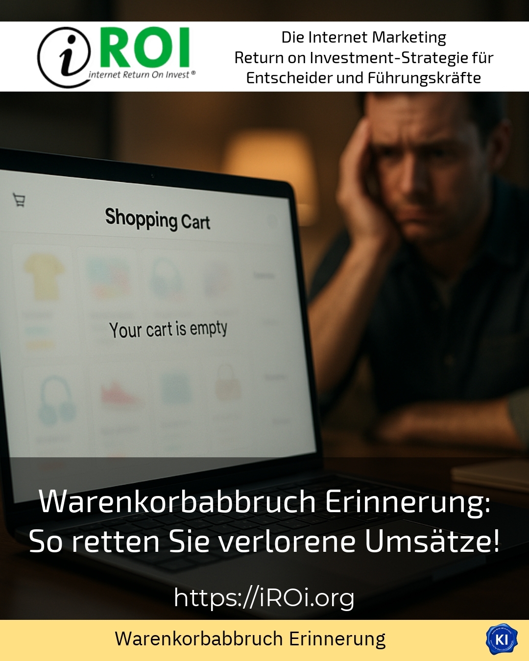 Warenkorbabbruch Erinnerung: So retten Sie verlorene Umsätze! 5 (750)