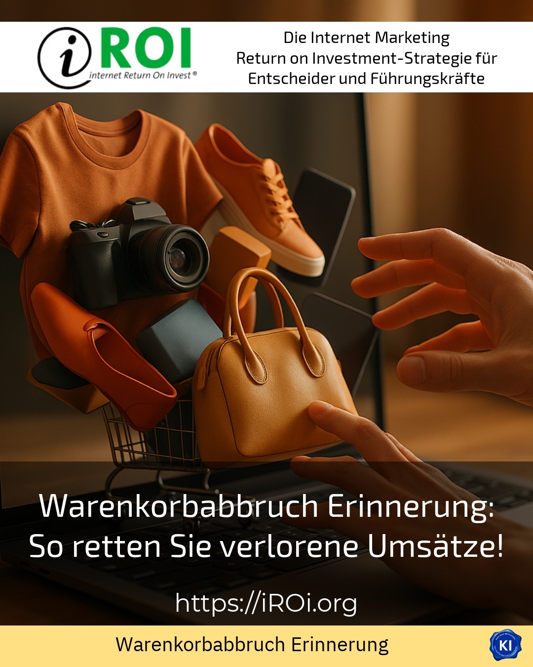 Warenkorbabbruch Erinnerung: So retten Sie verlorene Umsätze! 4.4 (826)