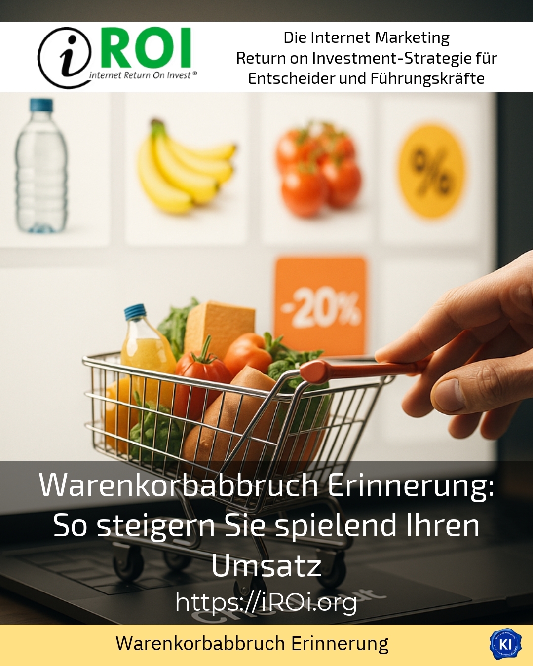 Warenkorbabbruch Erinnerung: So steigern Sie spielend Ihren Umsatz 4.7 (1096)