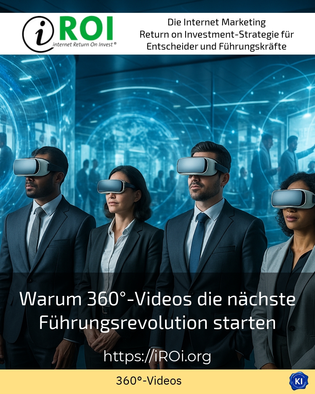 Warum 360°-Videos die nächste Führungs­revolution starten 4.6 (1252)