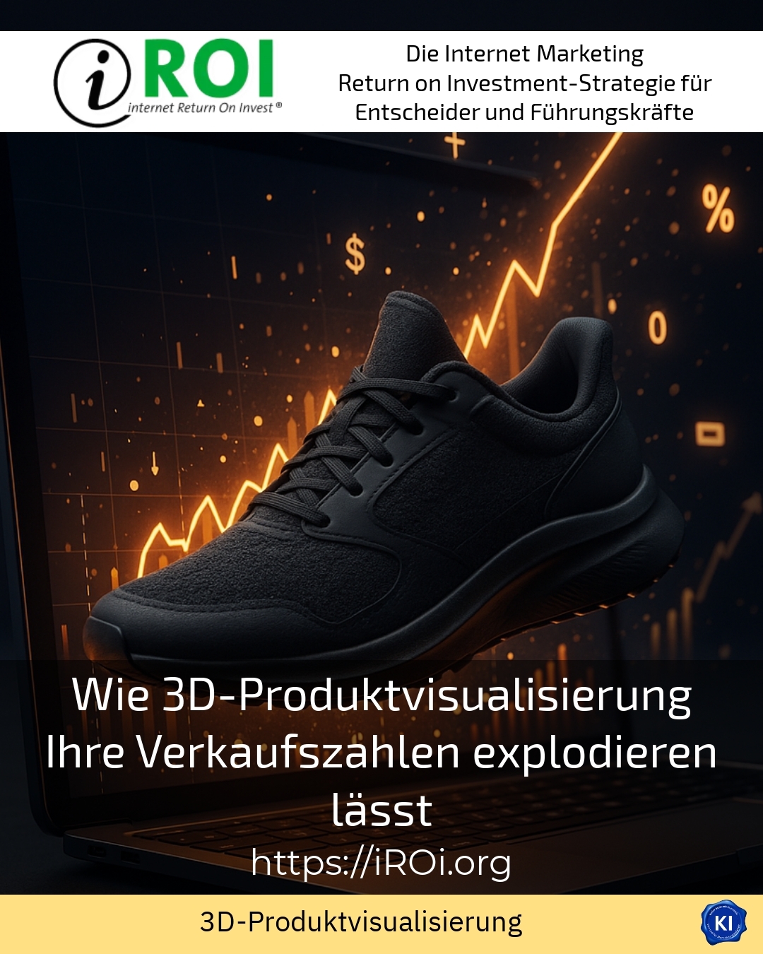 Wie 3D-Produktvisualisierung Ihre Verkaufszahlen explodieren lässt