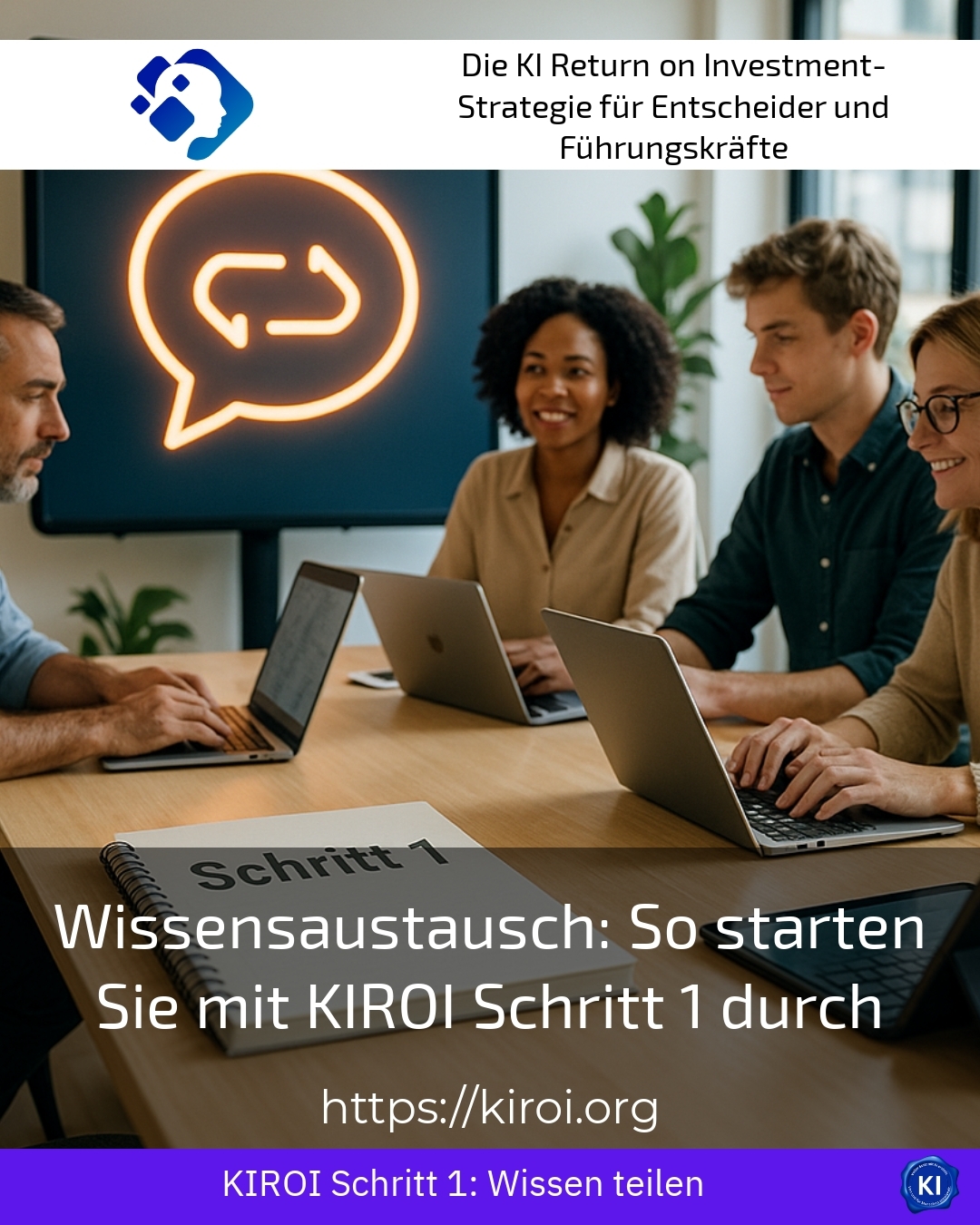 Wissensaustausch: So starten Sie mit KIROI Schritt 1 durch 4.5 (1768)